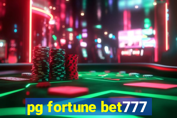 pg fortune bet777